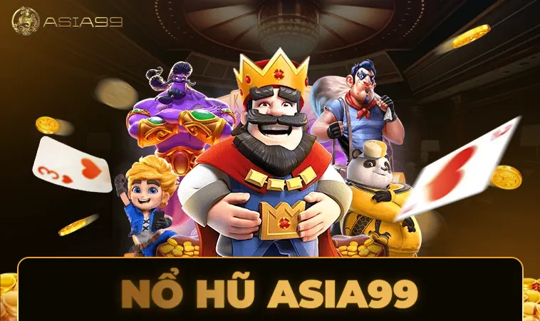 Nhà Cái Asia99 - Địa Chỉ Cá Cược Trực Tuyến Đỉnh Cao Nhất Hiện Nay